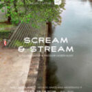 Scream & Stream